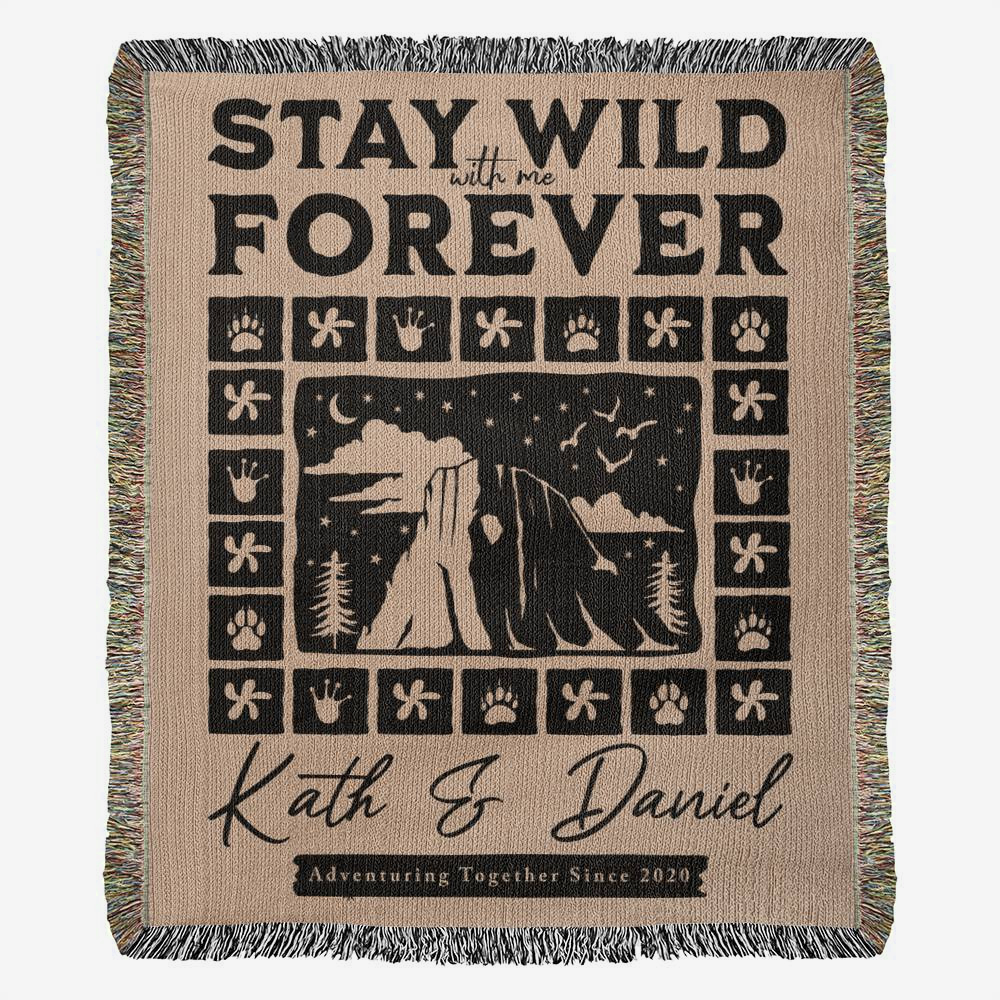 Woven Throw Blanket (Stay Wild With Me Forever)